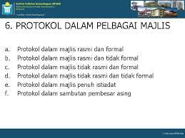 Aspek aspek pengurusan pelbagai majlis rasmi atau formal 1. Protokol Dan Etiket Dalam Pengurusan Majlis Oleh Hj