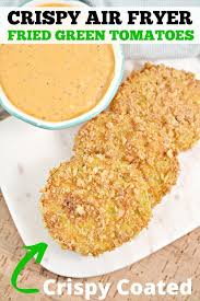 Air Fryer Fried Green Tomatoes Are The Easiest Way To Cook Up Your Green Tomatoes Th Air Fryer Recipes Healthy Green Tomato Recipes Fried Green Tomatoes Recipe