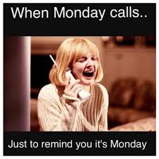 Tuesday memes to improve your mood. 100 Funny Monday Memes Images Of Happy Monday Memes Boom Sumo