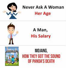 Finally, the answer to how mojang got the panda death sound. Please Don T Memes