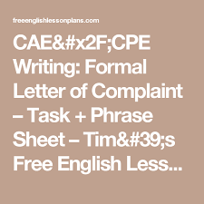 Cae X2f Cpe Writing Formal Letter Of Complaint Task Phrase Sheet Tim 39 S Free English Lesson Plans English Lesson Plans Free English Lessons Writing