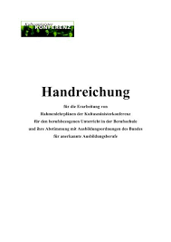 The kultusministerkonferenz aims to further strengthen international cooperation in this sector. Handreichung Kultusministerkonferenz Kmk