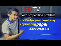 How To Repair Led Tv With Striped Line Problem Skyworth Youtube In 2020 Led Tv Electronics Basics Repair