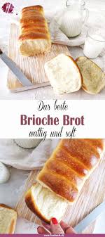 Luftiges Brioche Einback Rezept In 2020 Rezepte Lebensmittel Essen Einback