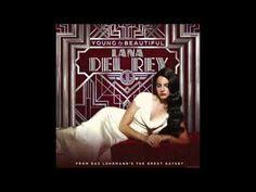 скачать песню Oh Baby Baby It S A Wild World Lana Del Rey Young And Beautiful The Great Gatsby Version Young And Beautiful Lyrics Young And Beautiful Lana Del Rey