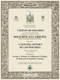 Retransmision del viernes de dolores del año 2019. El Obispo Celebrara El Viernes De Dolores Desde La Catedral Diocesis De Cordoba
