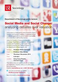 Professor Walter W Powell Stanford Gives A Lecture On Social Media And Social Change Analyzing Debates Over V Organizational Behavior Social Media Sociology