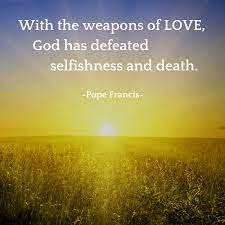 Here are happy easter wishes, quotes, messages, images, greetings, status and sms to share. Pope Francis S Easter Message Use Weapons Of Love Ignatian Solidarity Network