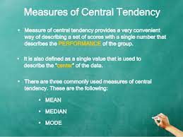 Mean Median Mode Measures Of Central Tendency