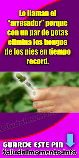 Lo Llaman El Arrasador Porque Con Un Par De Gotas Elimina Los Hongos De Los Pies En Tiempo Record Consejos Para La Salud Hongos Hongo Del Pie