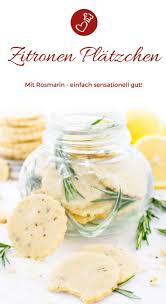 Zitronen Platzchen Mit Rosmarin Einfaches Rezept Von Herzelieb Rezept Rezept Kekse Sommer Kekse Sommerkekse