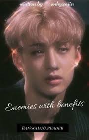 𝙚𝙣𝙚𝙢𝙞𝙚𝙨 𝙬𝙞𝙩𝙝 𝙗𝙚𝙣𝙚𝙛𝙞𝙩𝙨 (𝖻𝖺𝗇𝗀𝖼𝗁𝖺𝗇𝗑𝗋𝖾𝖺𝖽𝖾𝗋)