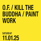 O.F., Kill the Buddha, Paint Work event image