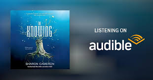 The Knowing Audiobook by Sharon Cameron