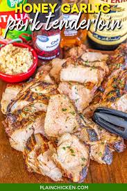 This roasted pork tenderloin is an easy way to prepare a lean protein for dinner that's flavorful and pairs well with many different sides. Honey Garlic Pork Tenderloin Plain Chicken