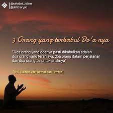 3 Orang Yang Terkabul Do A Nya
