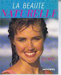 La beaute naturelle (Beautes 93) : Nice, jill: Amazon.es: Libros