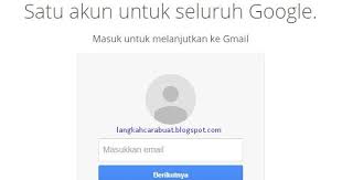 Berikut Ini Adalah Tutorial Cara Membuat Akun Email Baru Yang Menggunakan Layanan P Google Pengikut Dan Pelayan