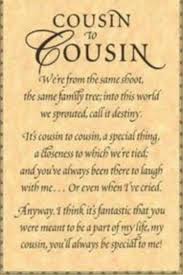 Happy Birthday Poem For Cousin Image Result For Losing A Cousin Poem Cousin Quotes Best Cousin Quotes Cousin Birthday Quotes