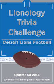 From tricky riddles to u.s. Amazon Com Lionology Trivial Challenge Detroit Lions Football 9781613200285 Researched By Tom P Rippey Iii Kick The Ball Libros