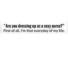 Nurse Humor Fabulousrn Fabulousrn1 Nurse Humor Nurses Week Humor Funny Nurse Quotes