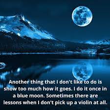 Full Moon Quotes Blue Moon Quotes Full Moon Blue Moon Moon Mocamboo Com