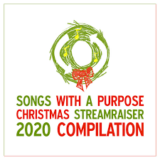 Here're the greatest pictures which you can download for free. Songs With A Purpose Songs With A Purpose Christmas Streamraiser 2020 Compilation Reviews Album Of The Year