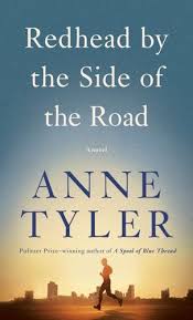 Read Download Redhead By The Side Of The Road By Anne Tyler For Free Pdf Epub Mobi Download Free Read Redhea In 2020 Anne Tyler Books Good New Books Books