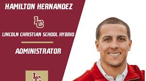 We are excited to announce our new Lincoln Christian School Hybrid  Administrator! ____ Lincoln Christian School has named Hamilton Hernández  as it's Hybrid School Administrator. Over the last three years, Hamilton has