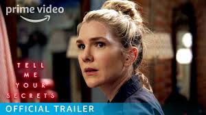 There's a reason the more successful modern thriller series ( sharp objects , big little lies, the undoing ) tap out at six or seven episodes, and tell me your secrets spends too much time. Tell Me Your Secrets Season 1 Official Trailer Prime Video Youtube