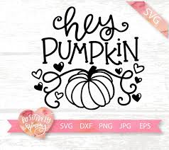 Hey Pumpkin Svg File Pumpkin Svg Pumpkin Patch Svg Baby Etsy Baby Svg Baby In Pumpkin Little Pumpkin