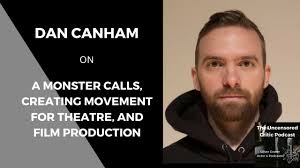 The Uncensored Critic Podcast: Dan Canham