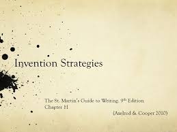 Study writing is an ideal reference book for eap students who want to write better academic essays, projects, research a. Invention Strategies The St Martin S Guide To Writing 9 Th Edition Chapter 11 Axelrod Cooper 2010 Ppt Download