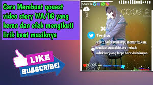 Aplikasi edit video yang gratis tentu paling banyak dicari dan diminati. Cara Membuat Qoutes Video Story Wa Yang Keren Mengikuti Beat Musicnya Kinemaster Halaman All Kompasiana Com