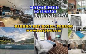 Taman rimba teluk bahang entrance fee. Bahang Bay Hotel Brand New Hotel At Teluk Bahang Penang