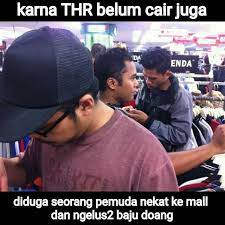 Kocak Ini 12 Meme Thr Yang Bikin Kamu Ketawa Gambar Lucu Lucu Meme