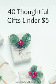 Thoughtful And Frugal Gifts Under 5 Frugal Christmas Gifts Affordable Christmas Gifts Thoughtful Christmas Gifts