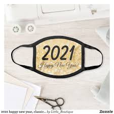 2021 Happy New Year Classic Script Gold Sparkles Face Mask Zazzle Com In 2020 Face Mask Gold Sparkle Mask
