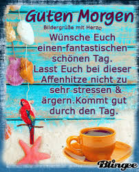 And join one of thousands of communities. Ich Wunsche Dir Einen Schonen Und Sonnigen Tag Hitze Hitze Lustig Hitzewelle