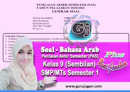 Contoh soal pas matematika kelas 9 smp tahun 2020/2021 semester 1,2 ipa/ips dan kunci jawabannya/cara pembahasanya demikianlah pembahasan soal matematika kelas 9. Soal Bahasa Arab Kunci Jawaban Kelas 9 Pas Uas Smp Mts Semester 1 Ganjil Tahun 2020 Guru Jugan