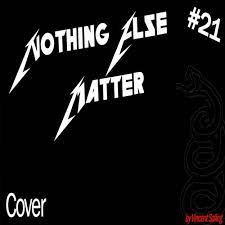 Viodance — nothing else matters (orchestral instrumental version) 03:31. Metallica Nothing Else Matters Cover By Vincent Gs
