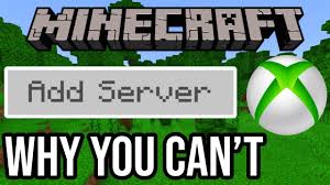 If you ask this question to any minecraft player, you are definitely going to hear some long explanations about how a simple game could be so Why You Can T Add Servers In Minecraft Xbox 2021 Youtube