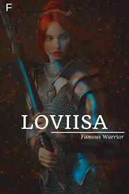 Loviisa Fantasy Names Warrior Names Pet Names