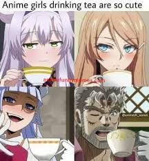 Anime Girls Drinking Tea Are So Cute Jojo Bizarre Jojo S Bizarre Adventure Jojo Bizzare Adventure