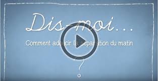 Explore tweets of ensemble pour l'education de la petite enfance @edu_ensemble on twitter. Serie Dis Moi Comment Adoucir La Separation Du Matin