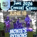Monte's Pythons - FREE CONCERT IN THE PARK