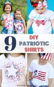 Lemme know which outfit was your favorite in the comments below ;) if you try out any of the treats, diys. 9 Creative Diy Patriotic Shirts Simply Kelly Designs July Crafts Patriotic Shirts Patriotic Diy