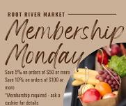 Root River Market Membership Monday