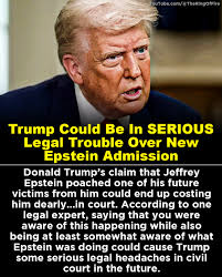 Trump Could Be In SERIOUS Legal Trouble Over New Epstein Admission
