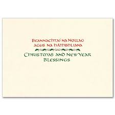 Brighten someone's day by wishing. An Irish Christmas Prayer Splendor Irish Christmas Card